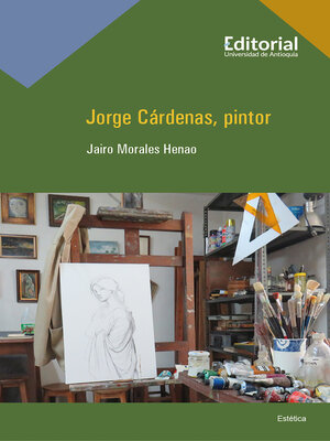 cover image of Jorge Cárdenas, pintor